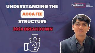 Understanding the ACCA Fee Structure | 2024 Breakdown | All Costs Explained in Detail #finance #acca