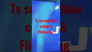 how to Fix tv blue colour problem | screen blue extra colour | Flickering