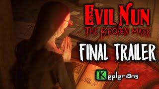 Evil Nun The Broken Mask - OFFICIAL FINAL TRAILER