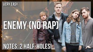 How to play Enemy (No Rap) by Imagine Dragons on Tin Whistle (Tutorial)