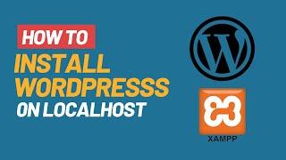 How to install wordpress on localhost