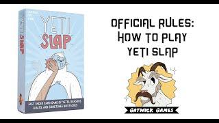 Yeti Slap Tutorial - Rules and Playthrough!