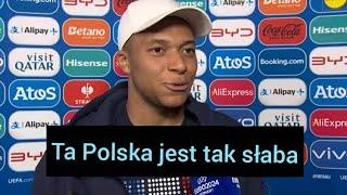 MBAPPE PO MECZU Z POLSKĄ