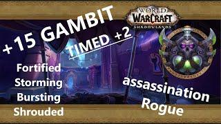 +15 ⭐⭐ Gambit Assassination Rogue l Patch 9.2.7 Season 4