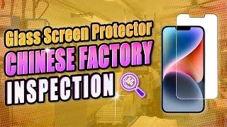 Tempered Glass Screen Protector Manufacturing Factory Tour | Chinese Screen Protector Factory