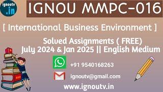 IGNOU MMPC-016 Solved Assignment July 2024 & Jan 2025 [FREE] || IGNOU MBA || IGNOU TV || IGNOU ||