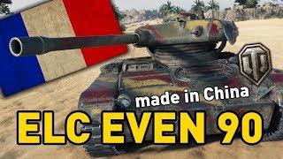 World of Tanks || ELC EVEN 90 - made in China