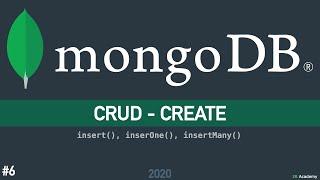 MongoDB Basics | Tutorial 6: CRUD – Create (insert(), insertOne(), insertMany())