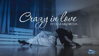 Daniel De Bourg - Crazy in love | Choreography by Olga Melnikova