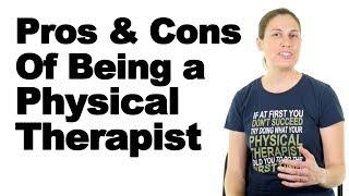 Becoming a Physical Therapist or Physiotherapist - Ask Doctor Jo