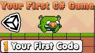 Unity C# Basic :: Part 1 :: Install Unity & your first code
