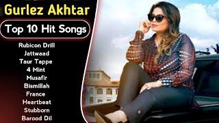 Best Of Gurlez Akhtar Songs | Latest Punjabi Songs Gurlez Akhtar Songs | All Hits Of Gurlez Akhtar