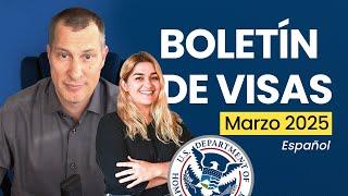 Boletín de visas Marzo 2025, ¿Qué cambios hay? #visabulletin #boletindevisas #uscis