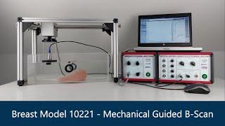 Breast Model 10221 - Part 3: Mechanical guided ultrasound B-scan