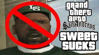 Sweet From San Andreas is GARBAGE