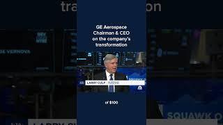 GE Aerospace Chairman and CEO on the company's transformation