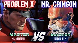 SF6 ▰ PROBLEM X (M.Bison) vs MISTER CRIMSON (Dhalsim) ▰ High Level Gameplay