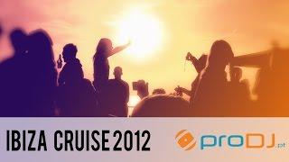 PRODJ IBIZA CRUISE