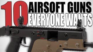 Top 10 Airsoft Guns Everyone Wants - Are These Airsoft Guns Good or Trash?