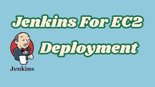 Master Jenkins for Deployment | Step-by-Step CI/CD Pipeline Tutorial for Beginners