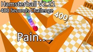 Trying 400 Seconds Challenge | Hamsterball V2.21 By BookwormKevin | Marble Race