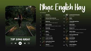 Nhạc English Hay 2024 - Top 24 Bản Nhạc Tiếng Anh Nổi Tiếng Cực Chiill Gây Nghiện - Tik Tok Hits