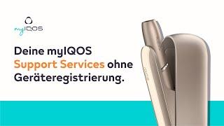 IQOS Hilfe: Support Services ohne Geräteregistrierung | myIQOS