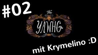 The Yawhg [Let's Play / mit Krymelino] #2 - Rettung naht :D