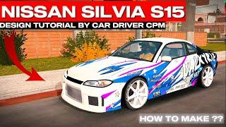 TUTORIAL: HOW TO MAKE DRIFT LIVERY FOR NISSAN SILVIA S15 | CAR PARKING MULTIPLAYER NEW UPDATE