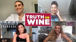 Little Mix Plays Truth Or Wine