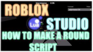 Roblox Studio - How to make a round script (FE, UPDATED)