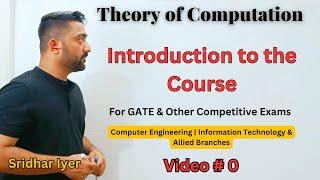 Introduction to Course on  Automata Theory | TOC | Sridhar Iyer