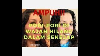 AMPUH|| CARA MENGECILKAN PORI-PORI DI WAJAH