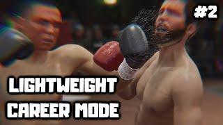 Ep.2 Undisputed Boxing Career Mode | Undisputed Difficulty