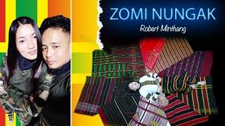 Zomi Nungak | Robert Minthang