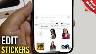 How to Edit Stickers on any iPhone (iOS 18)