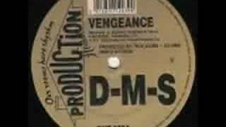 DMS -  VENGEANCE - PRODUCTION HOUSE