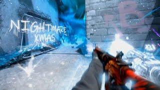 NIGHTMARE XMAS FEAT. akkalis ️ CS:GO EDIT 2K