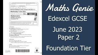 Edexcel Foundation Paper 2 June 2023 Exam Walkthrough