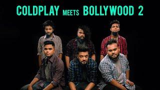 A Sky full of stars | Sooraj dooba hain by T.R.A.P | COLDPLAY meets BOLLYWOOD 2 | Plan - B (2019)