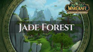 Jade Forest - Music & Ambience | World of Warcraft Mists of Pandaria / MoP