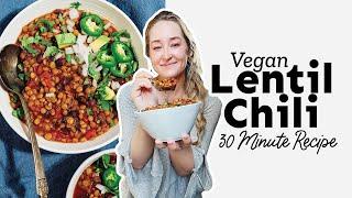 Vegan Lentil Chili Recipe