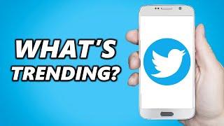 How to See What's Trending on Twitter! (Simple)