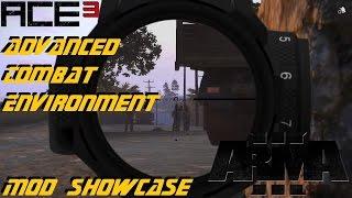 ARMA 3 ⇨ ACE3 Mod Showcase