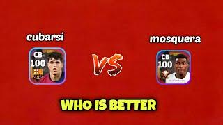 100 CUBARSI VS 100 MOSQUERA  WHO IS BETTER?