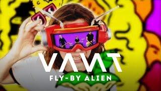 VANT - FLY-BY ALIEN (Official Video)