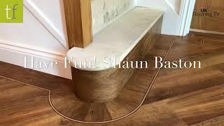 LVT around a Bull Nose,Shaun Bastons preferred method of creatinga circular border inc segmentation