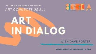 Art Connects Us All - Artist Interview with Dave Porter