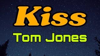 TOM JONES  - KISS -  BEST ACAPELLA  80'S90'S LOVE SONG POP MUSIC/cover #music #love #song