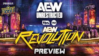 #AEWRevolution Preview | AEW Unrestricted Podcast